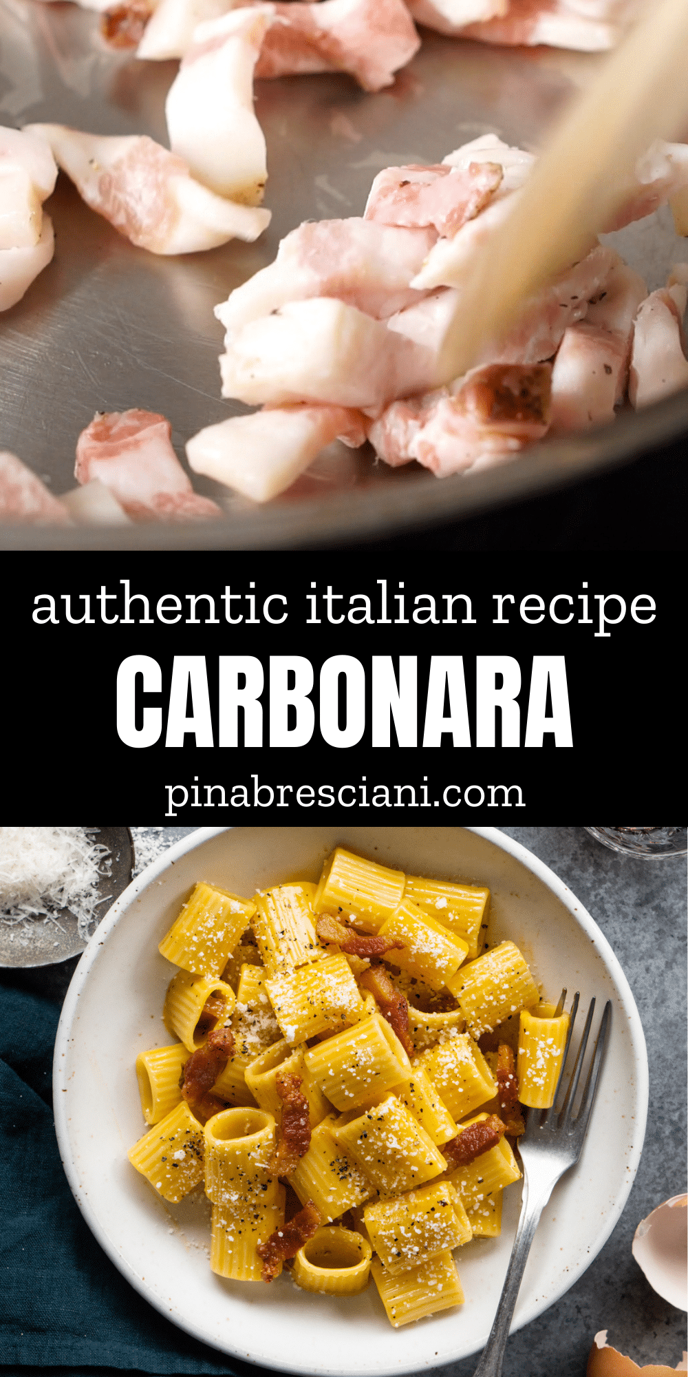 How To Make An Authentic Carbonara Like A Roman - Pina Bresciani